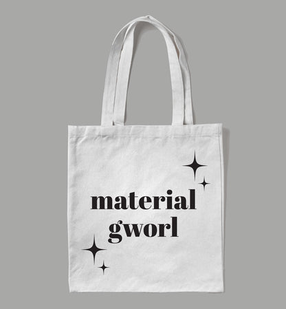 Material Girl | White Tote Bag